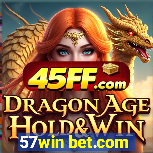 57win bet.com